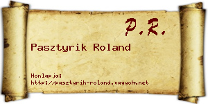 Pasztyrik Roland névjegykártya
